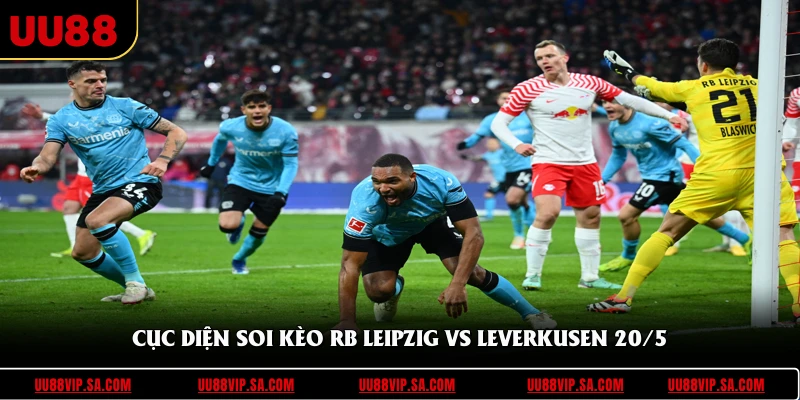 Cục diện soi kèo RB Leipzig vs Leverkusen 20/5